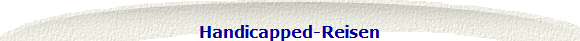 Handicapped-Reisen