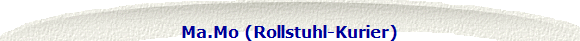 Ma.Mo (Rollstuhl-Kurier)