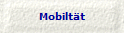 Mobiltät