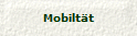 Mobiltät