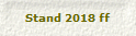 Stand 2018 ff